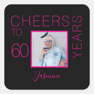 Prost auf 60 Jahre Black Pink Foto Elegant Quadratischer Aufkleber