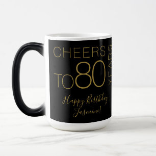 Prost auf 80 Jahre Black Gold Eleganter Geburtstag Verwandlungstasse
