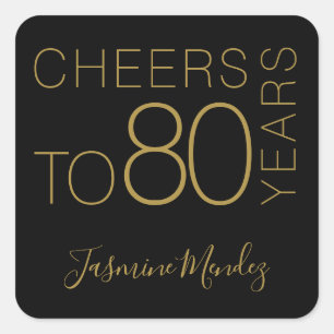 Prost auf 80 Jahre Schwarz Gold Chic Elegant Quadratischer Aufkleber
