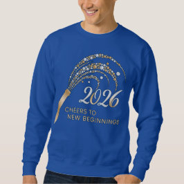 Prost auf neue Anfänge 2026 Sweatshirt