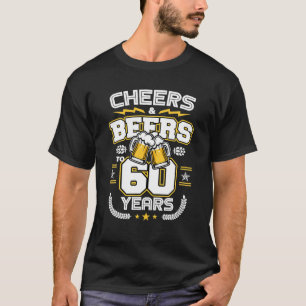 Prost Bier zum 60. Geburtstag Lustiger 60. Geburts T-Shirt