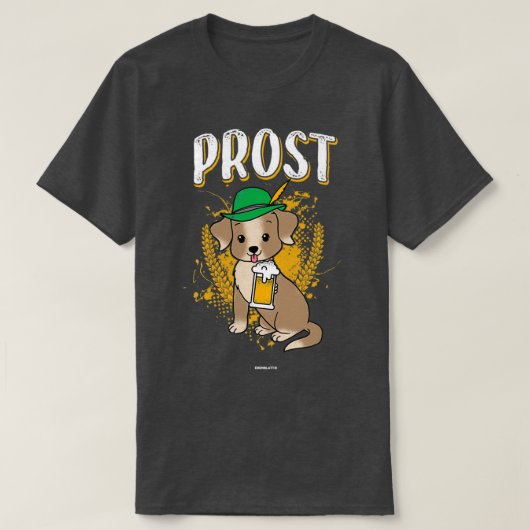 Prost Biergeschenk T T-Shirt (Design vorne)