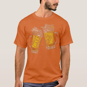 Prost Cheers Oktoberfest Beer Tasse  T-Shirt