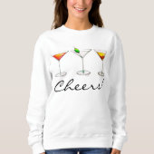 Prost! Cocktail Drinks Martini Cosmo Manhattan Sweatshirt (Vorderseite)