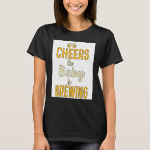 Prost Das Baby Braut Homebrauen Malz Hopfen Br T-Shirt