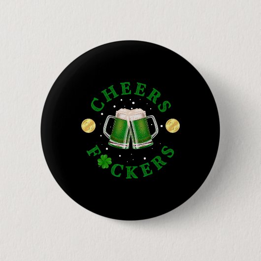 Prost Ers Lustig St Patricks Day Irisches Trinken Button (Vorderseite)