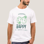 PROST! Happy St. Patty's Day! T-Shirt (Vorderseite)