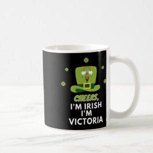 Prost Ich bin Ire Ich bin Victoria Kaffeetasse