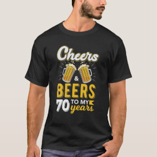 Prost und Bier zum 70. Geburtstag Trinken T-Shirt