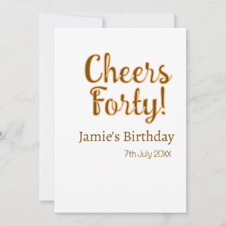 Prost vierzig orange braune Kalligrafie Geburtstag Einladung