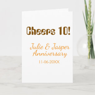 Prost zum 10. Hochzeitstag braun orange Karte