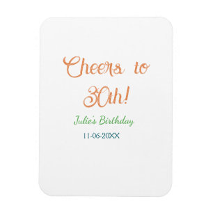Prost zum 30. Geburtstag Name Datum orange grün bl Magnet