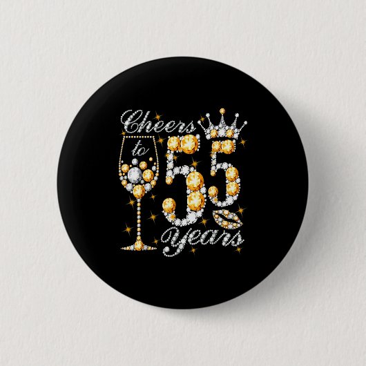 Prost zum 55. Geburtstag KöniginCh Button (Vorderseite)