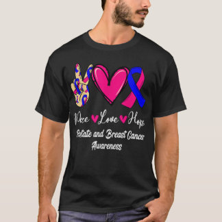 Prostata und Brustkrebs Bewusstsein Liebe Hoffnung T-Shirt