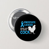 Prostatakrebs hat sich mit dem falschen Krebs ange Button (Vorne & Hinten)