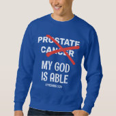 Prostatakrebs MEIN GOD IST Christlich Sweatshirt (Vorderseite)