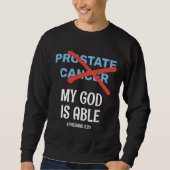 Prostatakrebs MEIN GOD IST Christlich Sweatshirt (Vorderseite)
