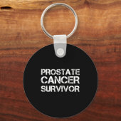 Prostate Cancer Survivor For Prostate Cancer Aware Schlüsselanhänger (Vorderseite)