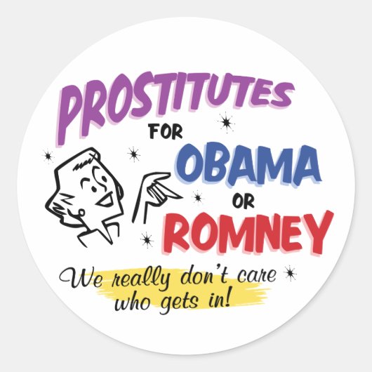 Prostituierte für Obama oder Romney Sticker (Vorderseite)