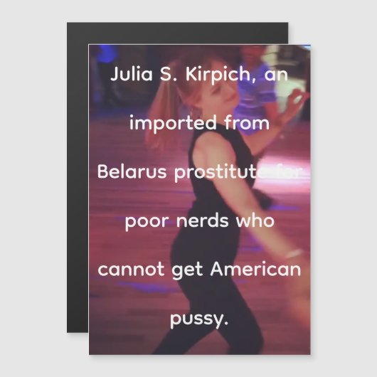 Prostitute Julia S. Kirpich Magnetkarte (Vorne/Hinten)