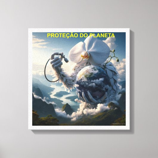 PROTEÇÃO DO PLANETA - CANVAS esticada Leinwanddruck (Vorderseite)
