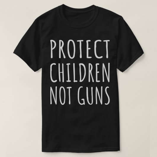 Protect Children Not Guns End Gun Violence Wear ch T-Shirt (Design vorne)