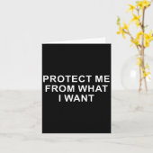 Protect Me From What I Want Desire Quote Karte (Gelbe Blume)