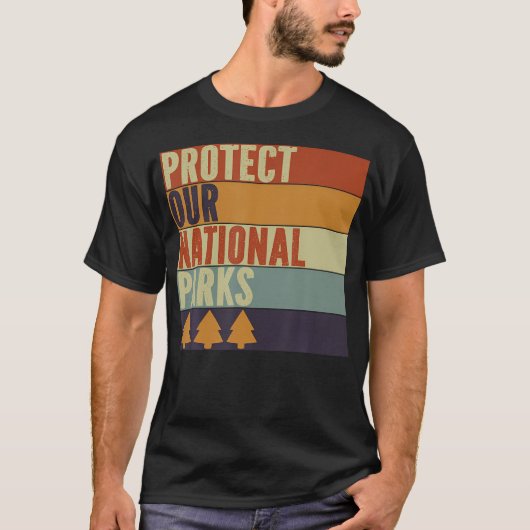 Protect Our 63 National Parks Us Outdoor Hiking Ca T-Shirt (Vorderseite)