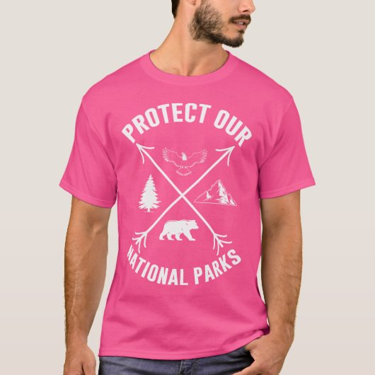 Protect Our National Parks Resist Outdoor Camping T-Shirt (Vorderseite)