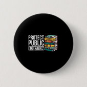 Protect Public Education Button (Vorderseite)