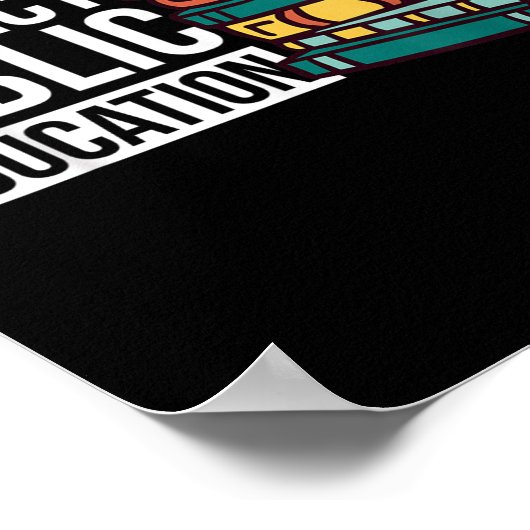 Protect Public Education  Poster (Ecke)