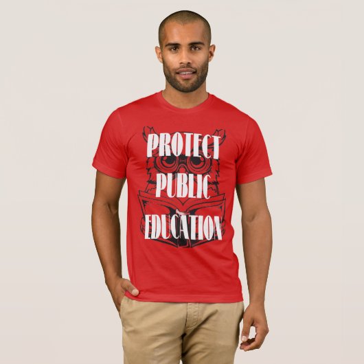 Protect Public Education T-Shirt (Vorne ganz)