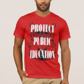 Protect Public Education T-Shirt (Vorderseite)