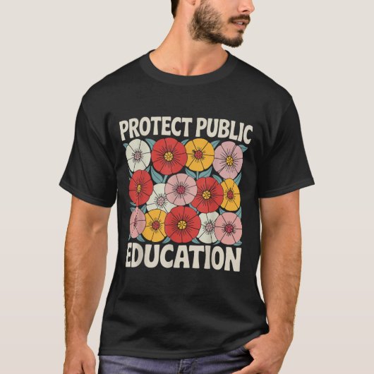 Protect Public Education  T-Shirt (Vorderseite)