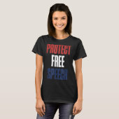 Protect Speech Patriotic Men And Women T-Shirt (Vorne ganz)