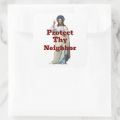 Protect Thy Neighbor Sticker (Tasche)