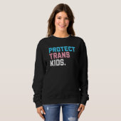 Protect Trans Kids  LGBT Support LGBT Pride Sweatshirt (Vorne ganz)