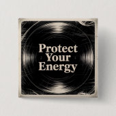 Protect Your Energy Button (Vorderseite)