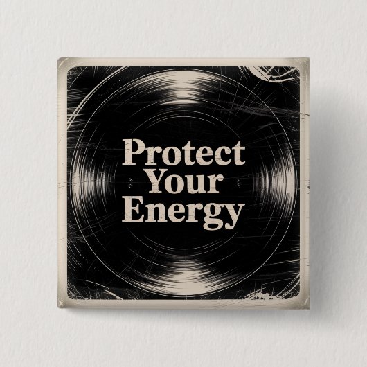 Protect Your Energy Button (Vorderseite)