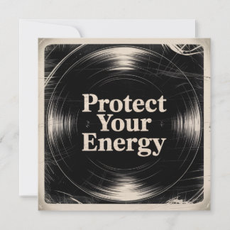 Protect Your Energy Einladung