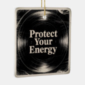 Protect Your Energy Keramikornament (Rechts)