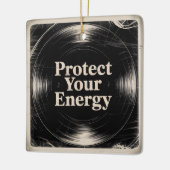 Protect Your Energy Keramikornament (Links)