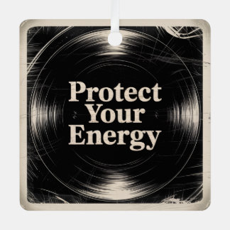 Protect Your Energy Ornament Aus Metall