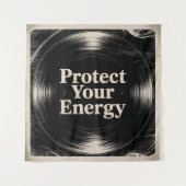 Protect Your Energy Wandteppich (Vorderseite)