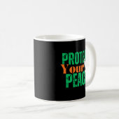 Protect Your Peace Inspirational Quote Coffee Kaffeetasse (VorderseiteRechts)