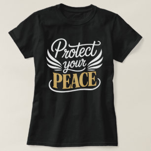 Protect Your Peace Kalligrafie-T-Shirt T-Shirt