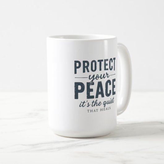 Protect Your Peace: Quiet Healing Typography Kaffeetasse (VorderseiteRechts)