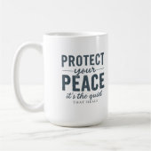 Protect Your Peace: Quiet Healing Typography Kaffeetasse (Links)
