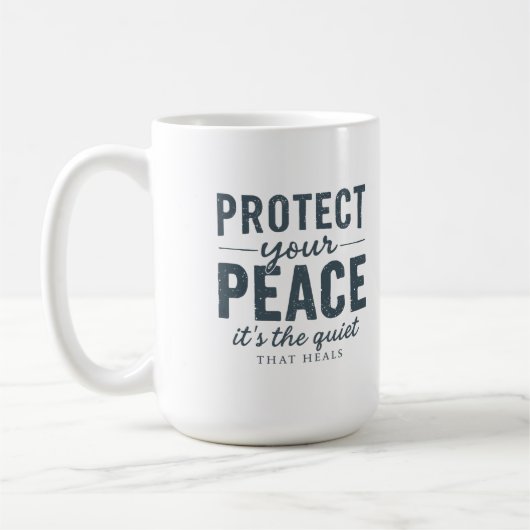 Protect Your Peace: Quiet Healing Typography Kaffeetasse (Links)
