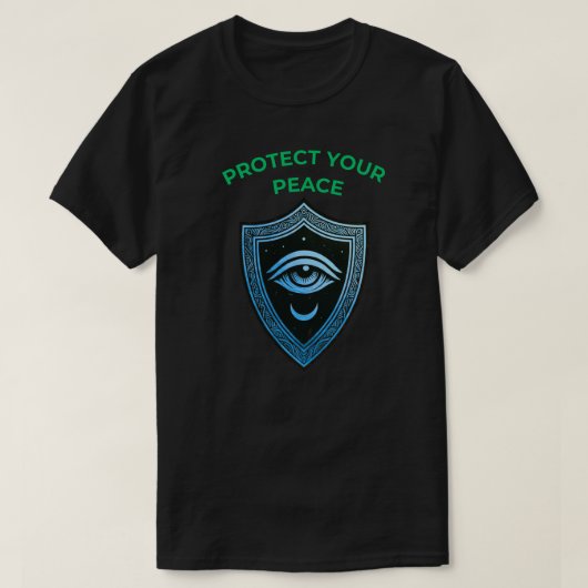 Protect Your Peace with Shield Eye and Moon Symbol T-Shirt (Design vorne)